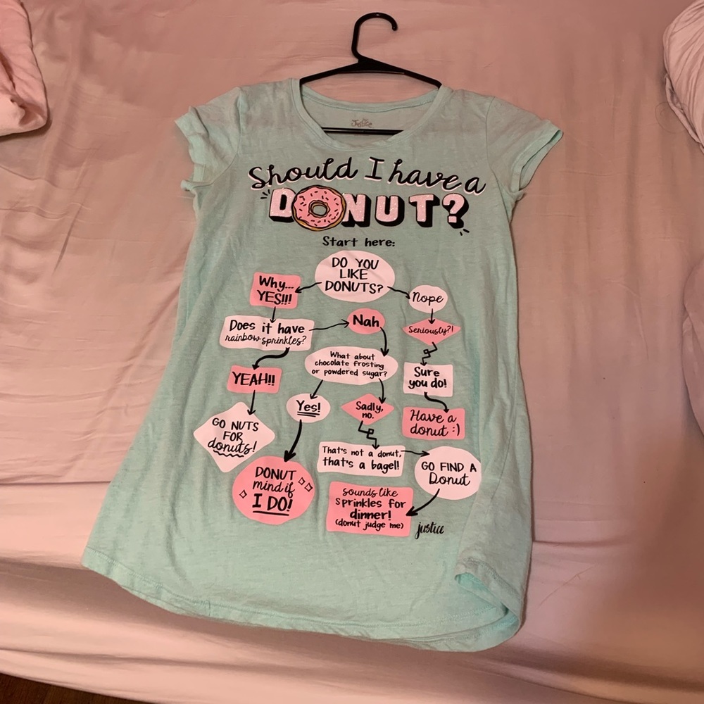 Justice Should I Have a Donut Teal Shirt